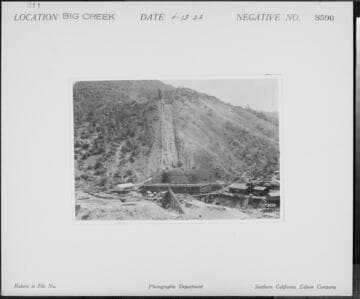 Big Creek Powerhouse #3 & Penstock 3