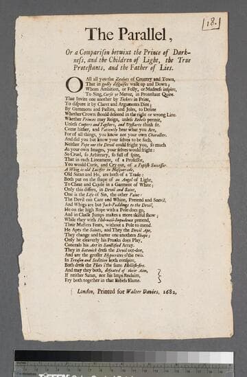 The parallel, or a comparison betwixt the Prince of Darkness, and the children of light, the true Protestants, and the father of lies