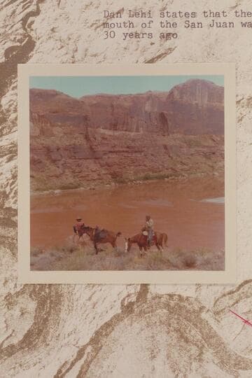 Buck Whitehat at [sic] Sid Whiskers.  Mouth of the San Juan River.  Dan Lehi states that the trail to the mouth of the San Juan was built over 30 years ago