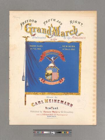 Freedom, truth and right : grand march dedicated to the 51st Regiment N. T. N. Y. S. V.  / music by Carl Heinemann
