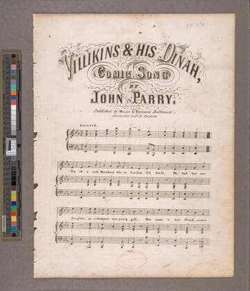 Villikins & his Dinah : comic song  / by John Parry