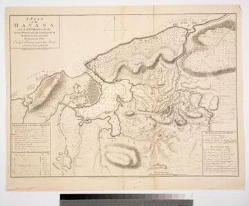 Plan of the Havana and its Environs with the several Posts and Attacks, made by the British Forces; under the Command of the Earl of Albemarle and Sr. Geo. Pocock: which was taken  13 Aug: 1762