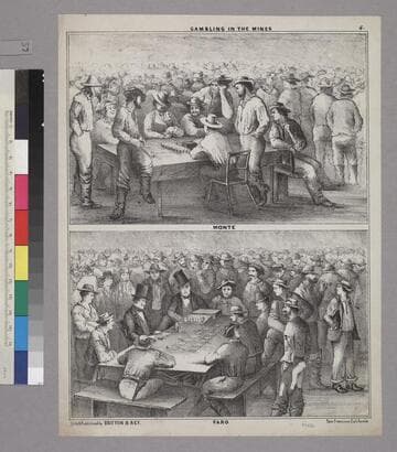 Gambling in the Mines. Monte [upper] Faro [lower]