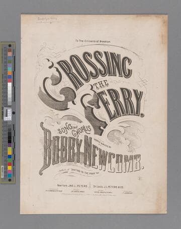 Crossing the ferry : song and chorus / words & music by Bobby Newcomb