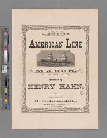 American Line march / composed by Henry Hahn