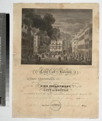 City of Boston : This certifies that Amasa Pray having served for seven successive years in the Fire Department of the City of Boston