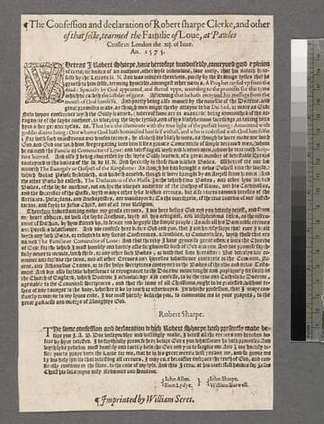 The confession and declaration of Robert sharpe clerke, and other of that secte, tearmed the Familie of Loue, at Pawles Crosse in London the. xij. of Iune: an. 1575