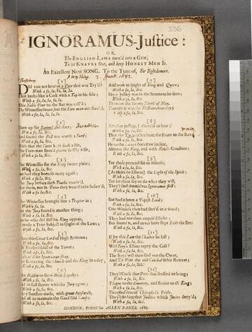 Ignoramus-justice: or, The English-laws turn'd into a gin  to let knaves out, and keep honest men in. An excellent new song. To the tune of, Sir Egledemore