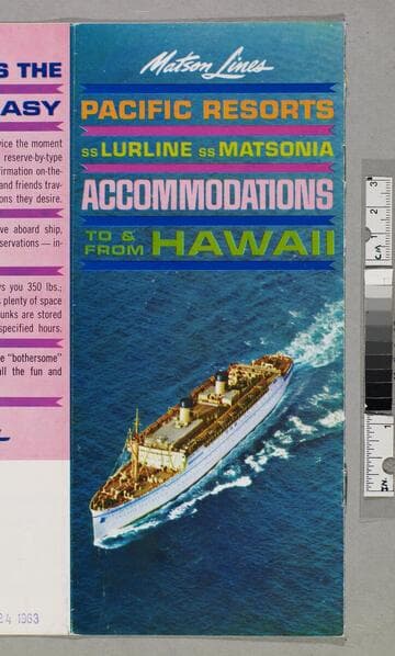Pacific resorts SS Lurline SS Matsonia : accommodations to & from Hawaii