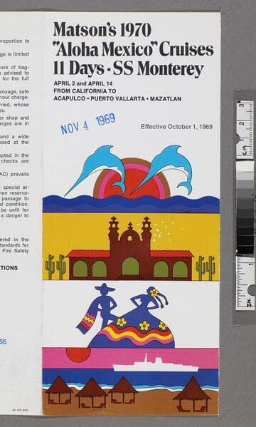 Matson's 1970 "Aloha Mexico" cruises 11 days - SS Monterey