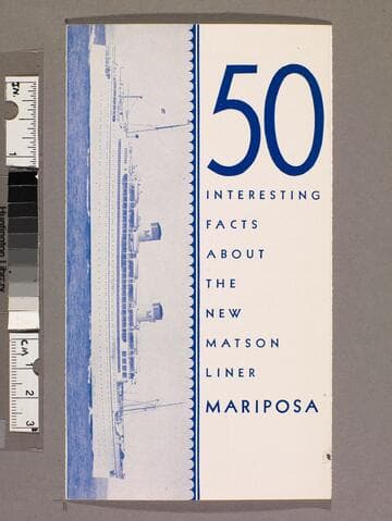 50 interesting facts about the new Matson liner Mariposa