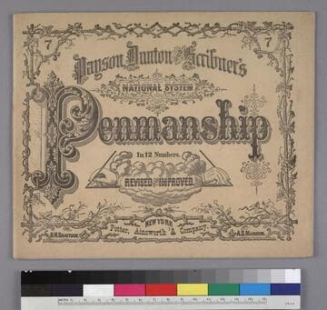 Payson, Dunton & Scribner's National System of Penmanship in 12 Numbers, Revised and Improved, No. 7